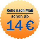 Rollos nach Maß ab 14 Euro